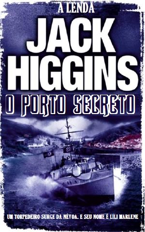 [Dougal Munro and Jack Carter 02] • O Porto Secreto